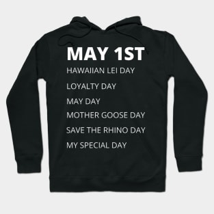 May 1st Holidays Hoodie